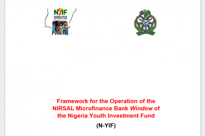 Framework for the operation of the NIRSAL Microfinance Bank Window of the Nigeria Youth Investment Fund