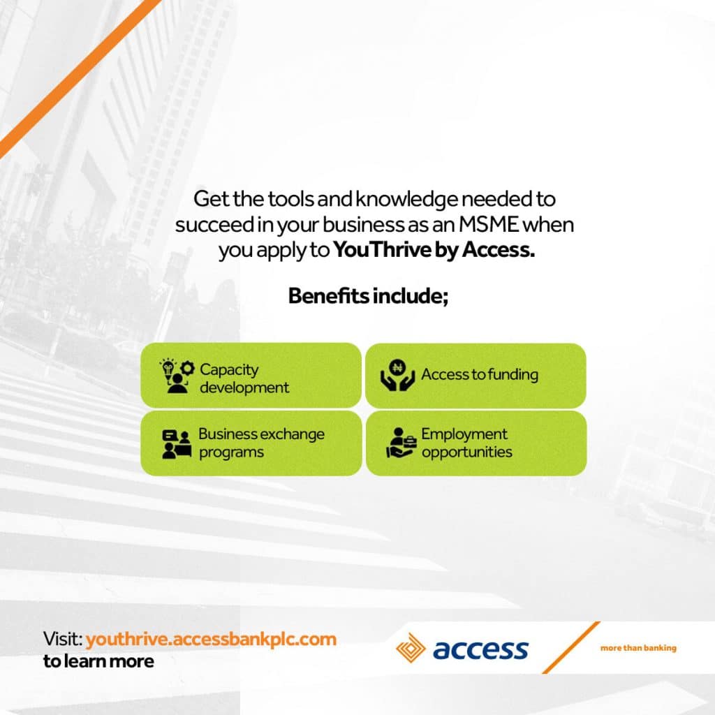 YouThrive: Access Bank set to empower over 700,000 MSMEs with 50bn loans 
